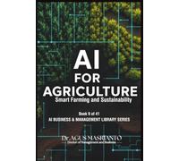 AI for Agriculture: Smart Farming and Sustainability