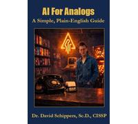 AI for Analogs: A Simple, Plain-English Guide