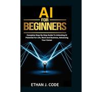 AI FOR BEGINNERS