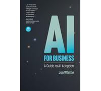 AI for Business: A Guide to AI Adoption