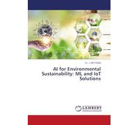 AI for Environmental Sustainability: ML and IoT Solutions