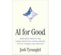 AI for Good: How Real People Are Using Artificial Intelligence to Fix Things That Matter