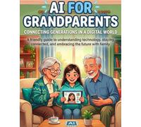 AI for Grandparents