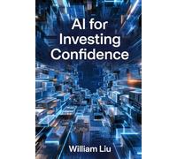 AI for Investing Confidence: 7