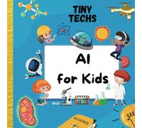 AI For Kids: The Ultimate STEM Gift To Ignite A Child's Curiosity