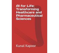 AI for Life: Transforming Healthcare and Pharmaceutical Sciences