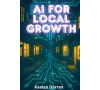 AI for Local Growth: Optimize Your Business Presence and Win More Customers