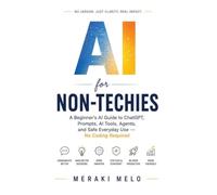 AI For Non-Techies