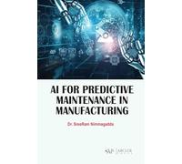 AI for Predictive Maintenance in Manufacturing