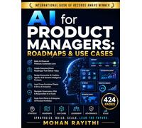AI for Product Managers: Roadmaps & Use Cases