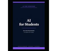 AI for Students - Book 3: Study smarter with AI - the honest, ethical way