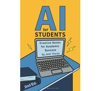 AI for Students: Creative Hacks for Academic Success
