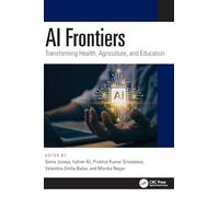 AI Frontiers: Transforming Health, Agriculture, and Education
