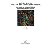 AI-Generated texts: issues, challenges and operational proposals-Testi generati dall'Intelligenza Artificiale: questioni, sfide e proposte operative