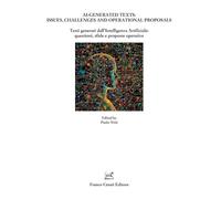 AI-Generated texts: issues, challenges and operational proposals-Testi generati dall'Intelligenza Artificiale: questioni, sfide e proposte operative