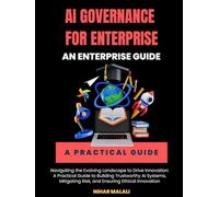 AI Governance for Enterprise: An Enterprise Guide