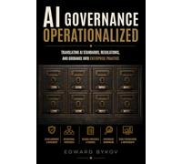 AI Governance Operationalized: Translating AI Standards, Regulations, and Guidance into Enterprise Practice