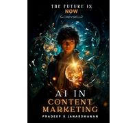 AI in Content Marketing: Transforming EngagementwithAI-Powered Content Strategy