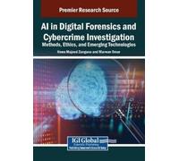 AI in Digital Forensics and Cybercrime Investigation: Methods, Ethic (Tascabile)
