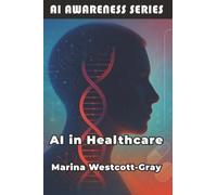AI in Healthcare: Transforming Patient Care Through AI Technology: 9