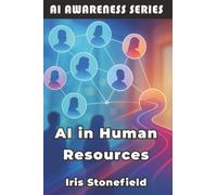 AI in Human Resources: How AI is Reshaping Talent Acquisition and Employee Relations