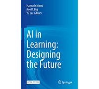 Ai in Learning: Designing the Future