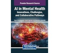 Ai in Mental Health: Innovations, Challenges, and Collaborative Pathways