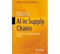 Ai in Supply Chains: Perspectives from Global Thought Leaders: 27