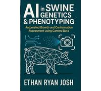 AI in Swine Genetics & Phenotyping: Automated Growth and Conformation Assessment using Camera Data