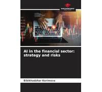 AI in the financial sector: strategy and risks