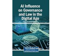 AI Influence on Governance and Law in the Digital Age (Copertina rigida)