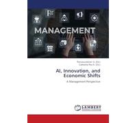 AI, Innovation, and Economic Shifts: A Management Perspective