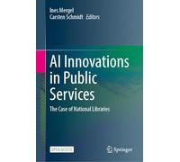 Ai Innovations in Public Services: The Case of National Libraries