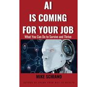 AI IS COMING for YOUR JOB: What You Can Do to Survive and Thrive