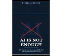 AI Is Not Enough: The Human and Governance Skills That Actually Drive SME Innovation: 6