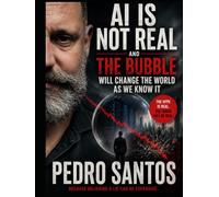 AI Is Not Real and the Bubble Will Change the World as We Know It