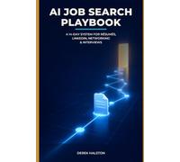 AI Job Search Playbook: A 14-Day System for Résumés, LinkedIn, Networking & Interviews