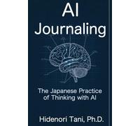 AI Journaling: The Japanese Practice of Thinking with AI