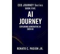 AI JOURNEY: Exploring Generative AI (Gen AI)