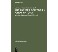 AI Kook Die Lichter Der Tora - Orot Hatora (Copertina rigida)
