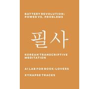 Ai Lab for Book Battery Revolution: Power vs. Problems: 8 (Transcrip (Tascabile)
