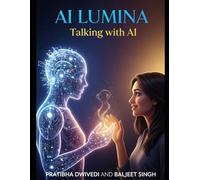 AI LUMINA: Talking with AI