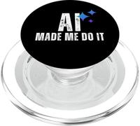 AI Made Me Do It Tech Humor Logica Glitch Design grafico PopSockets PopGrip per MagSafe