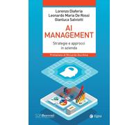 AI management. Strategie e approcci in azienda - 2024 - EGEA