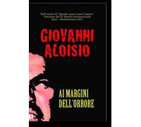 Ai margini dell'orrore