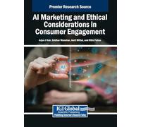 AI Marketing and Ethical Considerations in Consumer Engagement