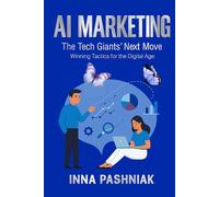 AI Marketing: The Tech Giants' Next Move