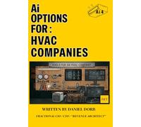 Ai Options For HVAC Contractors: Ai VS Real Life