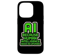 AI perché l'intelligenza artificiale ha bisogno di un aggiornamento divertente Custodia per iPhone 14 Pro