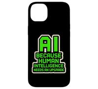 AI perché l'intelligenza artificiale ha bisogno di un aggiornamento divertente Custodia per iPhone 14 Plus